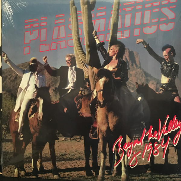 Plasmatics – Beyond The Valley Of 1984