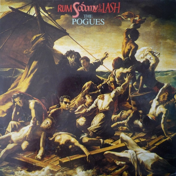 The Pogues – Rum Sodomy & The Lash