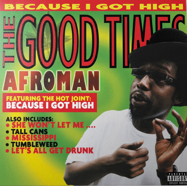 Afroman – The Good Times