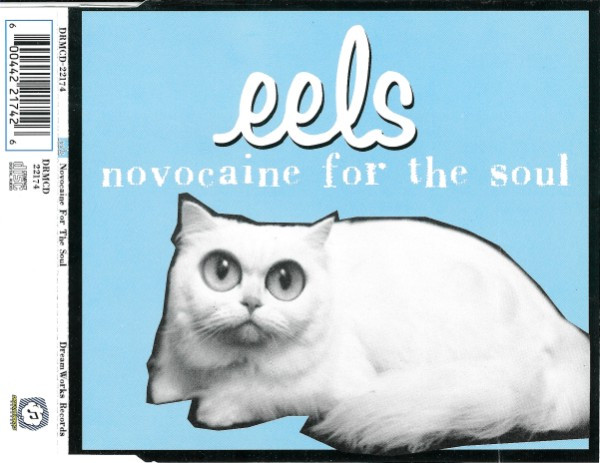 Eels – Novocaine For The Soul