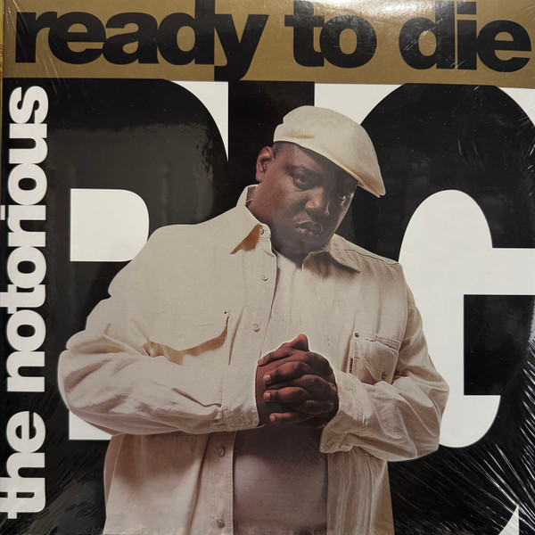Notorious B.I.G. – Ready To Die