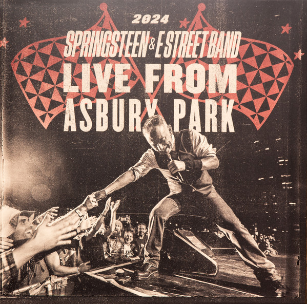 Bruce Springsteen & The E-Street Band – Live From Asbury Park - 2024