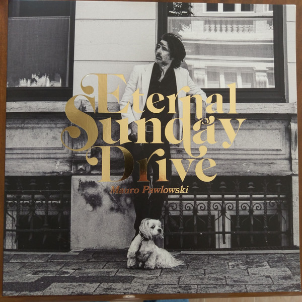 Mauro Pawlowski – Eternal Sunday Drive