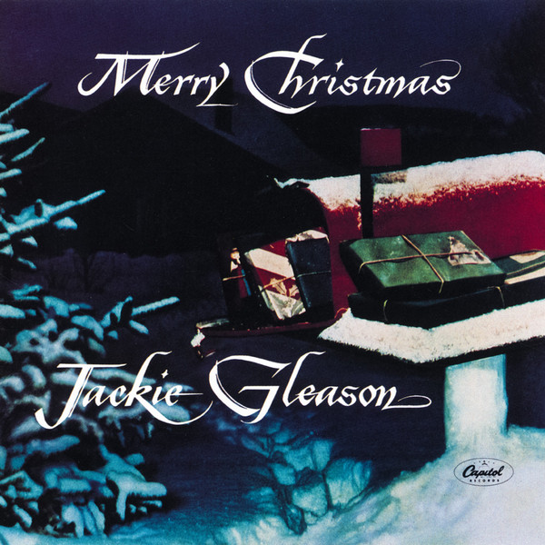 Jackie Gleason – Merry Christmas