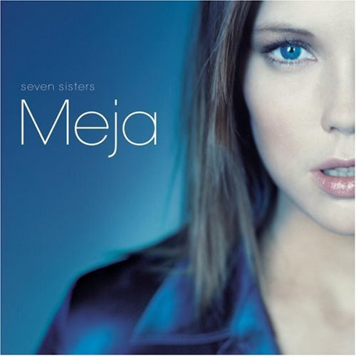 Meja – Seven Sisters