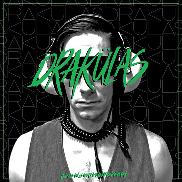Drakulas – Owowowowowowow