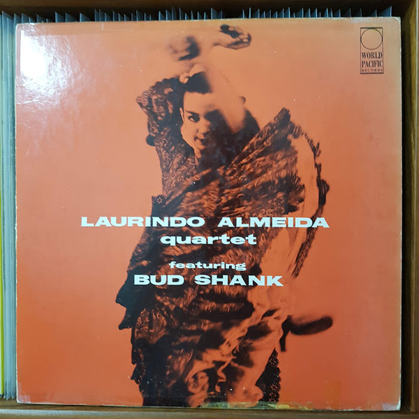 Laurindo Almeida Quartet Featuring Bud Shank – Laurindo Almeida Quartet Featuring Bud Shank