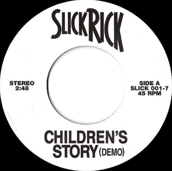 Slick Rick – Children’s Story (Demo)