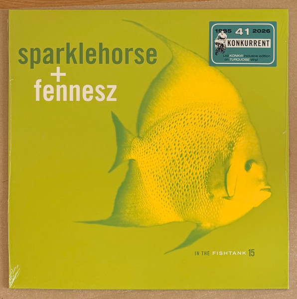 Sparklehorse +  Fennesz – In The Fishtank 15