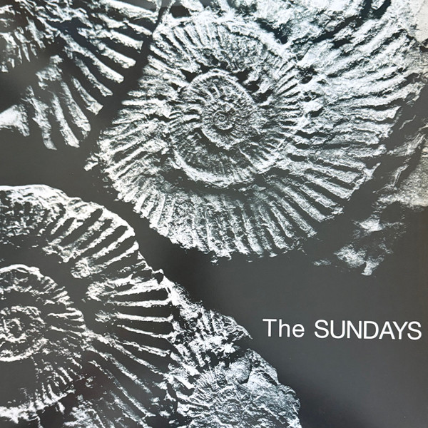 The Sundays – Reading, Writing And Arithmetic