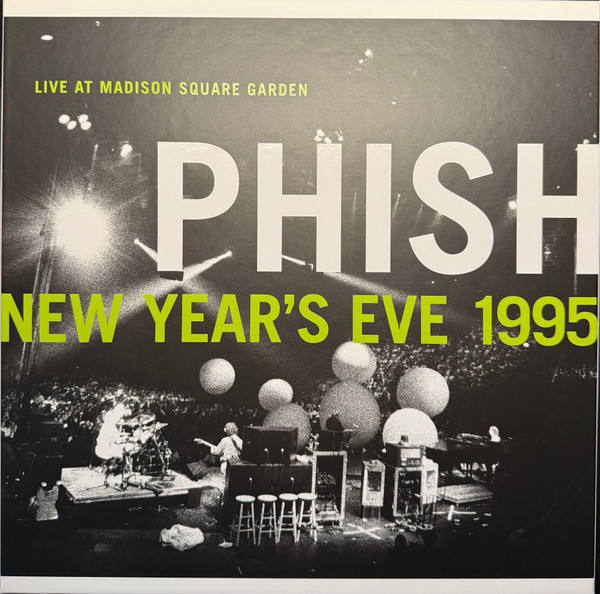 Phish – New Year's Eve 1995 Live At Madison Square Garden