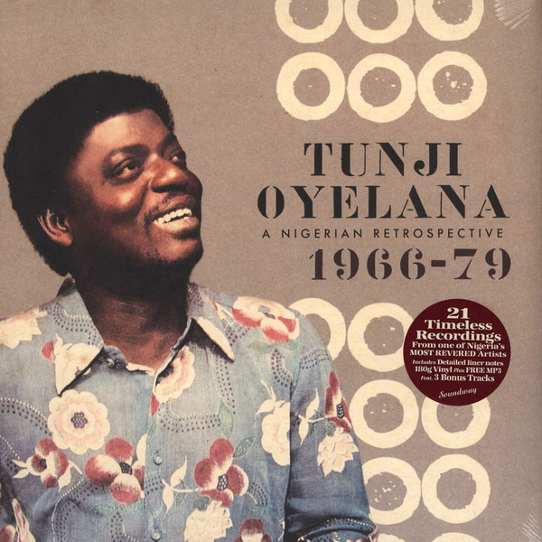 Tunji Oyelana – A Nigerian Retrospective 1966-79