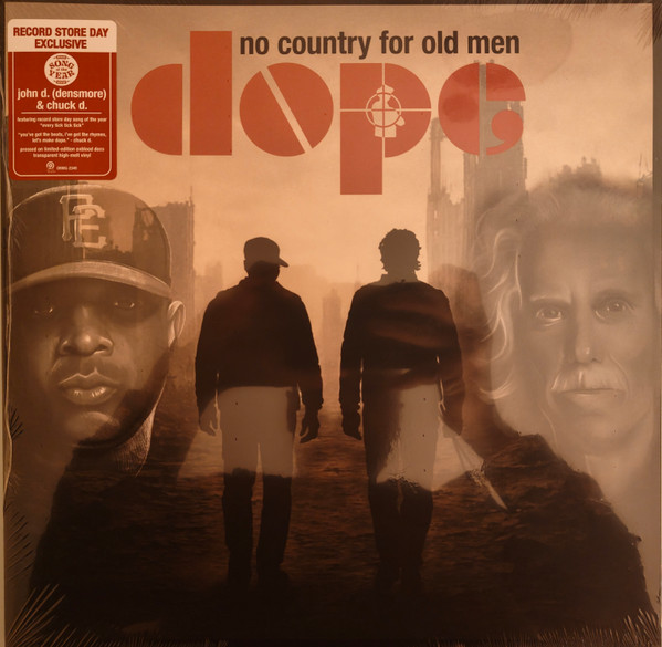 Dope , Chuck D, John Densmore – No Country For Old Men