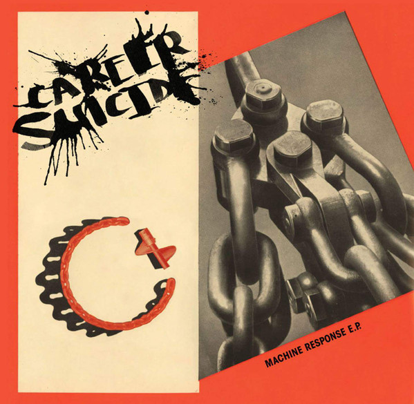 Career Suicide – Machine Response E.P.