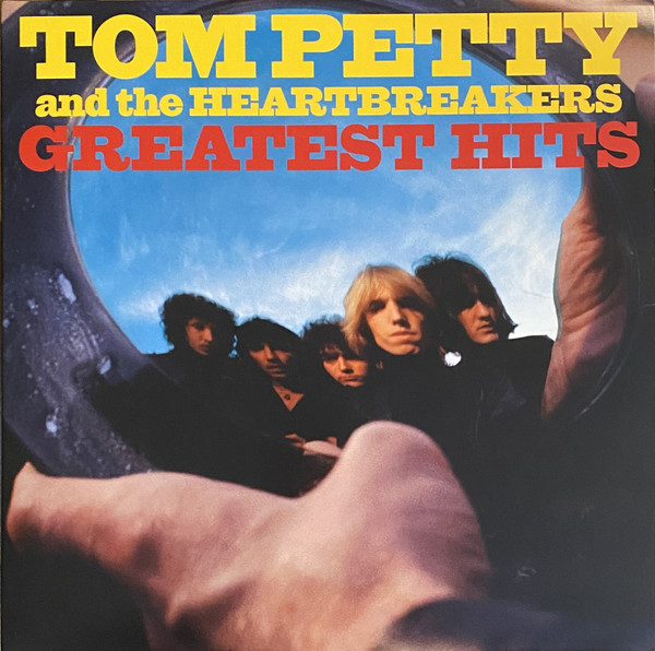 Tom Petty And The Heartbreakers – Greatest Hits