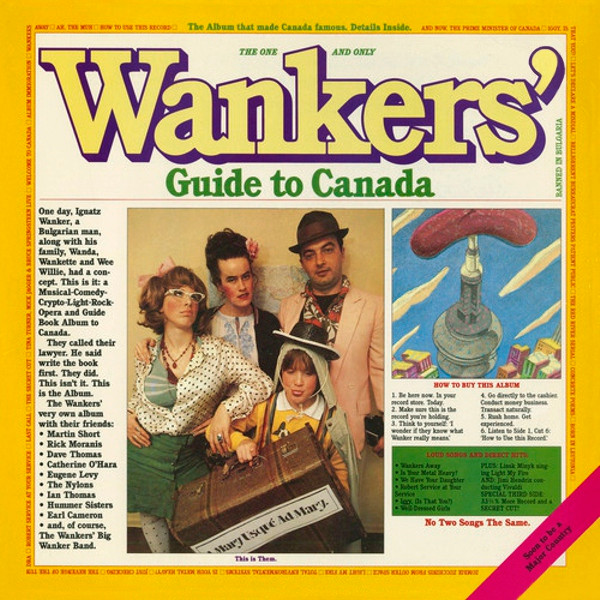 The Wankers – Wankers' Guide To Canada