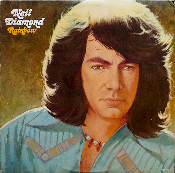 Neil Diamond – Rainbow
