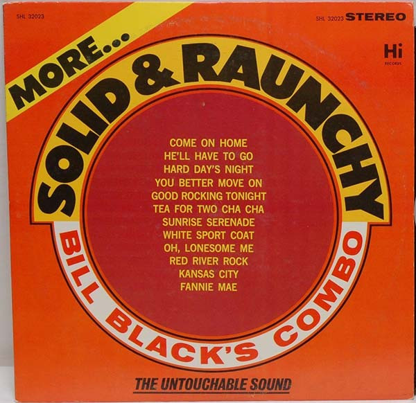 Bill Black's Combo – More Solid & Raunchy