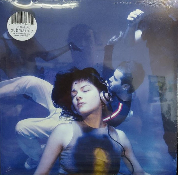 The Marías – Submarine