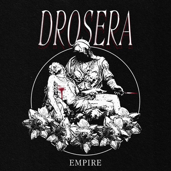 Drosera – Empire