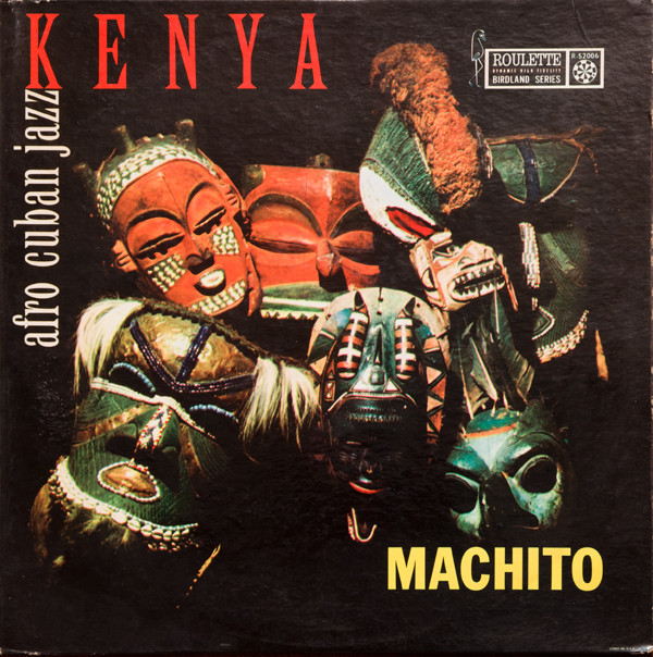 Machito – Kenya Afro Cuban Jazz