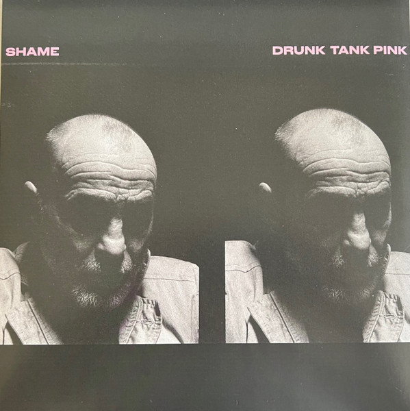 Shame – Drunk Tank Pink