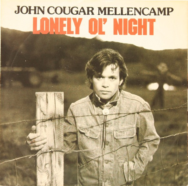 John Cougar Mellencamp – Lonely Ol' Night