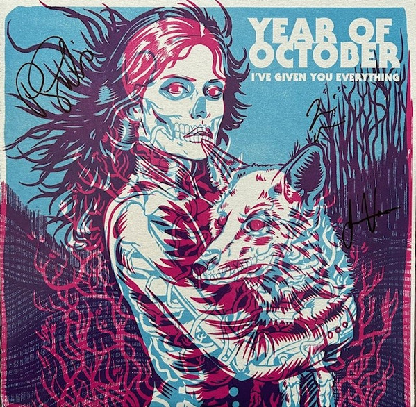 Year of October – I've Given You Everything