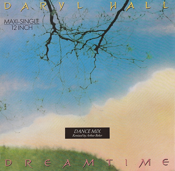Daryl Hall – Dreamtime (Dance Mix)