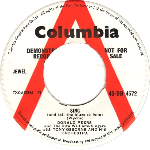 Donald Peers And  The Rita Williams Singers With  Tony Osborne And His Orchestra – Sing (And Tell The Blues So Long)
