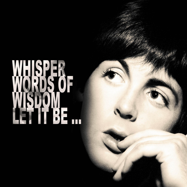 The Beatles – Whisper Words Of Wisdom Let It Be ...
