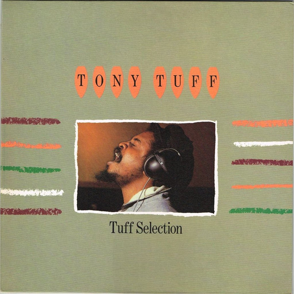 Tony Tuff – Tuff Selection