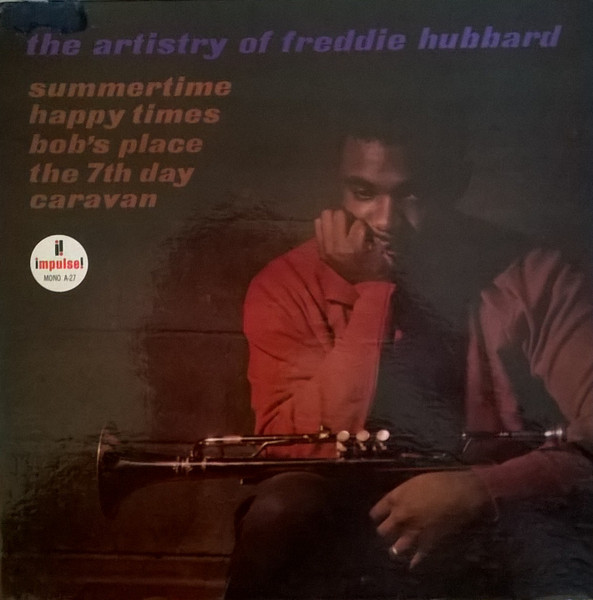 Freddie Hubbard – The Artistry Of Freddie Hubbard