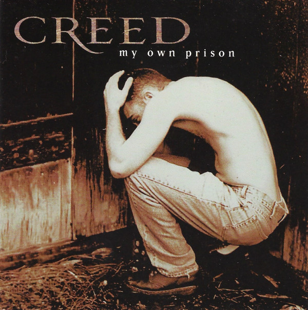 Creed – My Own Prison