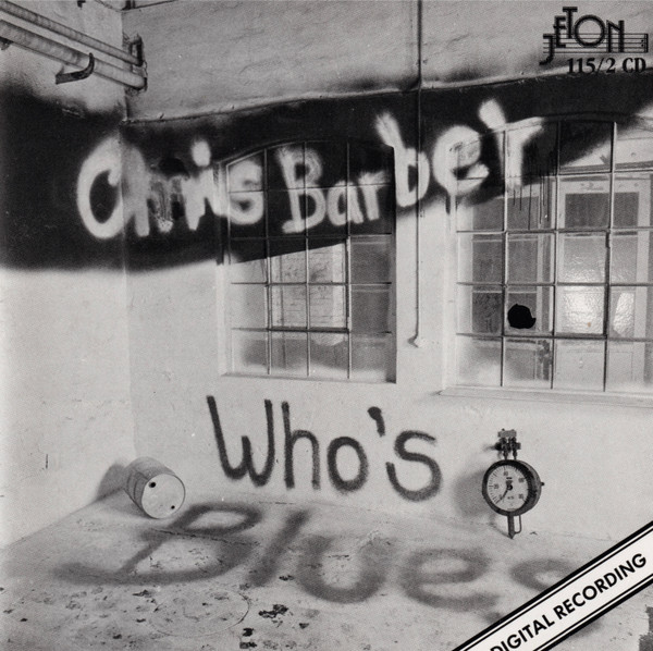 Chris Barber – Who's Blues