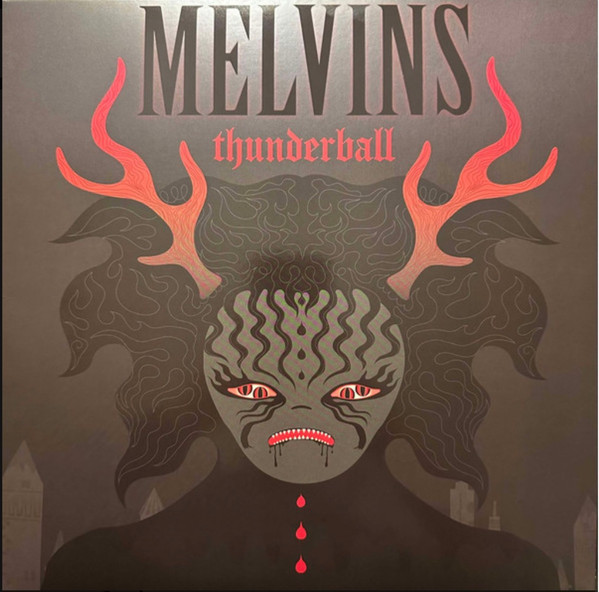 Melvins – Thunderball