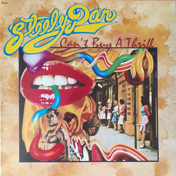 Steely Dan – Can't Buy A Thrill