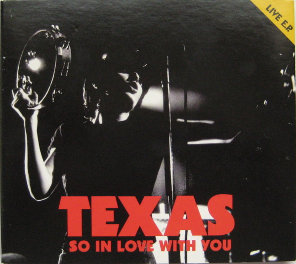 Texas – So In Love With You (Live E.P.)