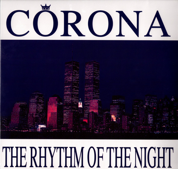 Corona – The Rhythm Of The Night