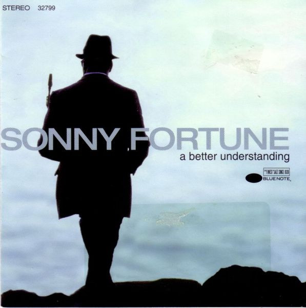 Sonny Fortune – A Better Understanding
