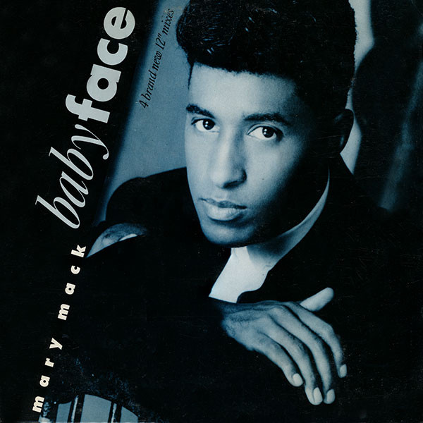 Babyface – Mary Mack