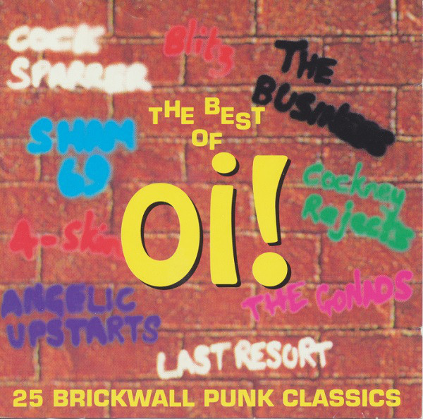 Various – The Best Of Oi! (25 Brickwall Classics)