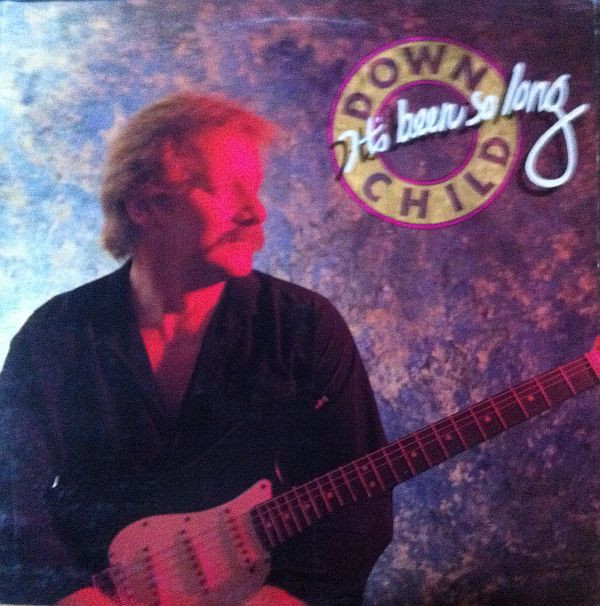 Downchild Blues Band – It's Been So Long