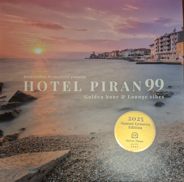 Benjamin Shock, T. Orlando, D.B. Sound System – Hotel Piran 99 - The Best of Adriatic Vibes