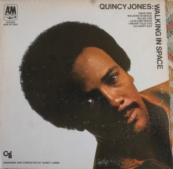 Quincy Jones – Walking In Space