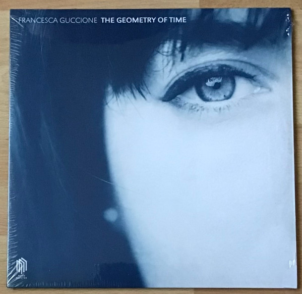 Francesca Guccione – The Geometry Of Time