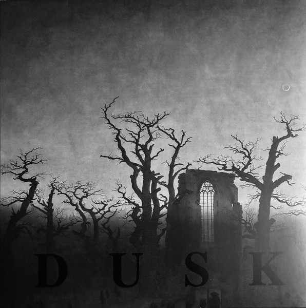 Dusk – Dusk