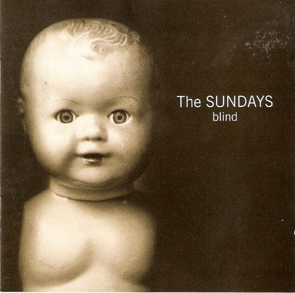 The Sundays – Blind
