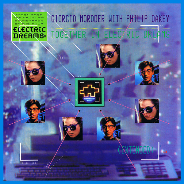 Giorgio Moroder With  Philip Oakey – Together In Electric Dreams (Extended)