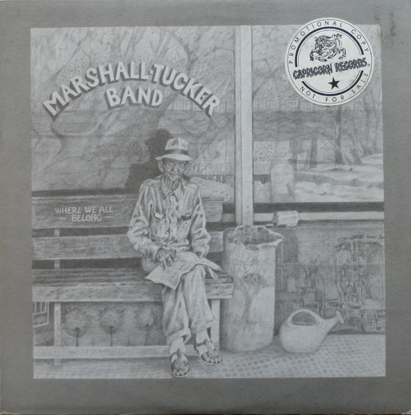The Marshall Tucker Band – Where We All Belong